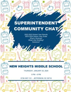 A Superintendent Community Chat will be held Thursday, January 25, 2024 from 5-6 pm at New Heights Middle School.